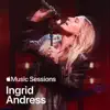 Ingrid Andress - Apple Music Sessions: Ingrid Andress
